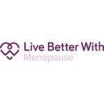 Live Better With Menopause Live Better With Menopause
