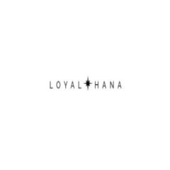 Loyal Hana Loyal Hana