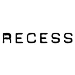 RECESS RECESS