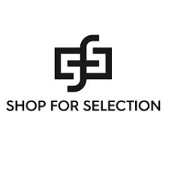 Shop For Selection Shop For Selection