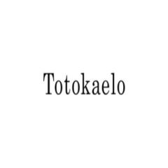 Totokaelo Totokaelo